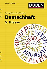 Geheftet Deutschheft 5. Klasse - kurz geübt &amp; schnell kapiert von Diethard Lübke