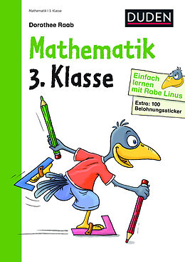 Kartonierter Einband Einfach lernen mit Rabe Linus  Mathematik 3. Klasse von Dorothee Raab