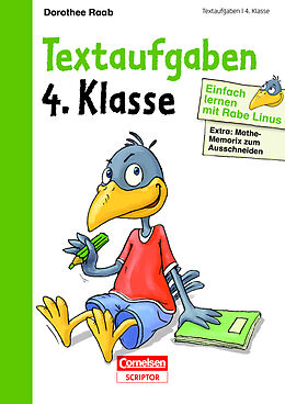 Kartonierter Einband Einfach lernen mit Rabe Linus  Textaufgaben 4. Klasse von Dorothee Raab