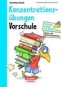 Kartonierter Einband Einfach lernen mit Rabe Linus  Vorschule Konzentrationsübungen von Dorothee Raab