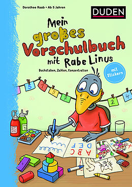 Kartonierter Einband Mein großes Vorschulbuch mit Rabe Linus von Dorothee Raab