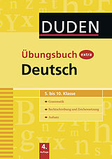 E-Book (pdf) Duden Übungsbuch extra - Deutsch 5.-10. Klasse von Anja Steinhauer, Dr.