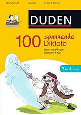 E-Book (epub) 100 spannende Diktate 2. bis 4. Klasse von Sandra Schauer