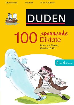 E-Book (epub) 100 spannende Diktate 2. bis 4. Klasse von Sandra Schauer