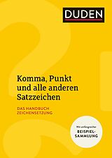 E-Book (epub) Komma, Punkt und alle anderen Satzzeichen von Anja Steinhauer, Christian Stang