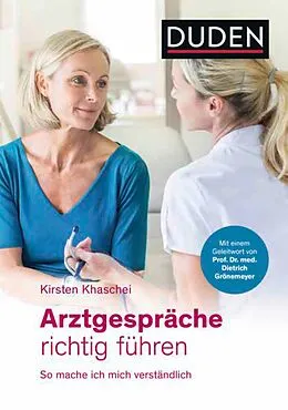 E-Book (epub) Arztgespräche richtig führen von Kirsten Khaschei