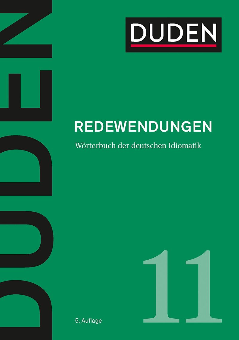 Duden  Redewendungen