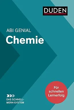 E-Book (pdf) Abi genial Chemie: Das Schnell-Merk-System von Eva Danner, Angelika Fallert-Müller, Roland Franik