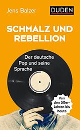 E-Book (epub) Schmalz und Rebellion von Jens Balzer