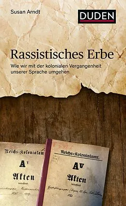 E-Book (epub) Rassistisches Erbe von Susan Arndt