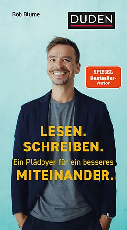 E-Book (epub) Lesen. Schreiben. Ein Plädoyer für ein besseres Miteinander. von Bob Blume