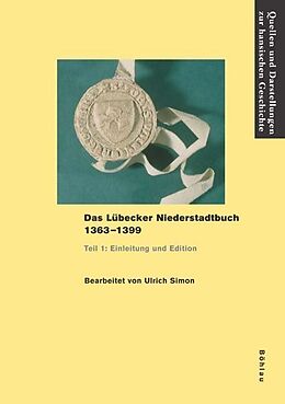 Fester Einband Das Lübecker Niederstadtbuch (1363-1399) von 