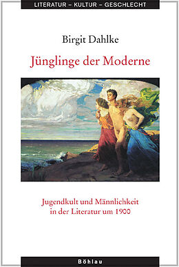 Paperback Jünglinge der Moderne von Birgit Dahlke