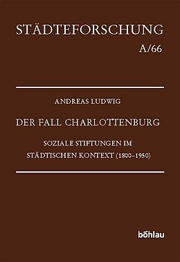 Fester Einband Der Fall Charlottenburg von Andreas Ludwig