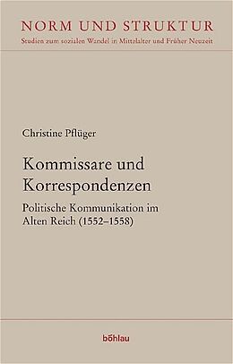 Fester Einband Kommissare und Korrespondenzen von Christine Pflüger