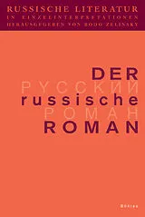 Fester Einband Russische Literatur in Einzelinterpretationen / Der russische Roman von 