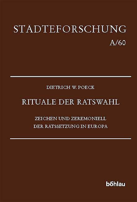 Rituale der Ratswahl