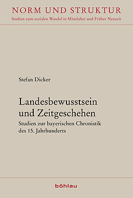 Fester Einband Landesbewusstsein und Zeitgeschehen von Stefan Dicker