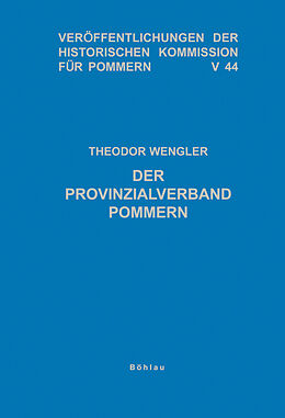 Fester Einband Der Provinzialverband Pommern von 