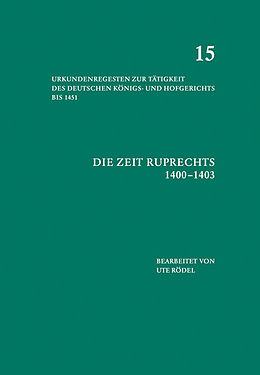 Fester Einband Die Zeit Ruprechts (14001403) von 