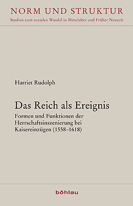Fester Einband Das Reich als Ereignis von Harriet Rudolph