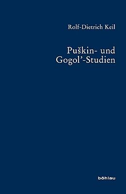 Fester Einband Puskin- und Gogol-Studien von Rolf-Dietrich Keil