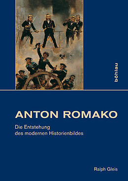 Fester Einband Anton Romako (18321889) von Ralph Gleis