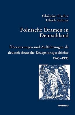 Fester Einband Polnische Dramen in Deutschland von Ulrich Steltner