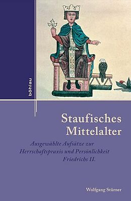 Fester Einband Staufisches Mittelalter von Wolfgang Stürner, Folker Reichert