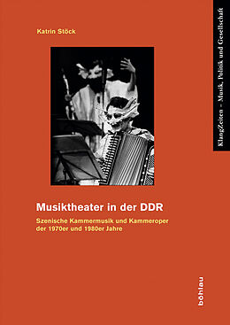 Kartonierter Einband Musiktheater in der DDR von Katrin Stöck