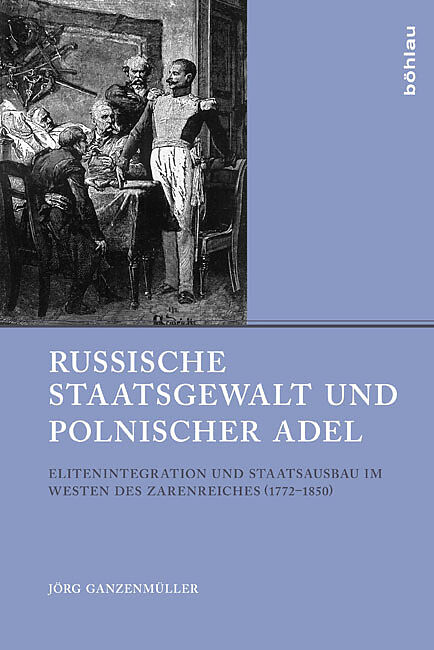 Russische Staatsgewalt und polnischer Adel