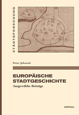 Fester Einband Europäische Stadtgeschichte von Peter Johanek