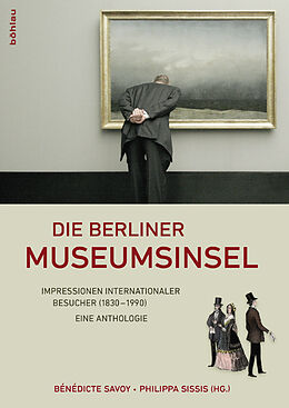 Kartonierter Einband Die Berliner Museumsinsel von 
