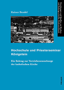Fester Einband Hochschule und Priesterseminar Königstein von Rainer Bendel