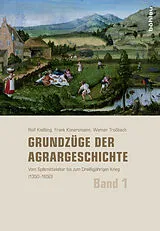 Fester Einband Grundzüge der Agrargeschichte von Rolf Kießling, Frank Konersmann, Werner Troßbach