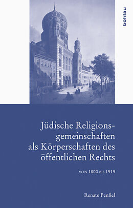 Fester Einband Jüdische Religionsgemeinschaften als Körperschaften des öffentlichen Rechts von Renate Penßel