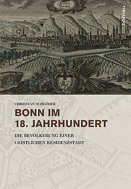 Fester Einband Bonn im 18. Jahrhundert von Christian Schlöder