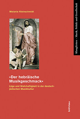 Kartonierter Einband »Der hebräische Musikgeschmack« von Melanie Kleinschmidt