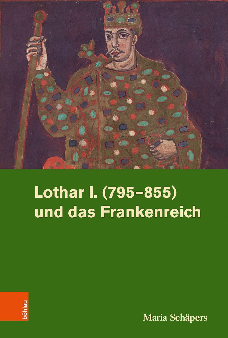 Lothar I. (795855) und das Frankenreich