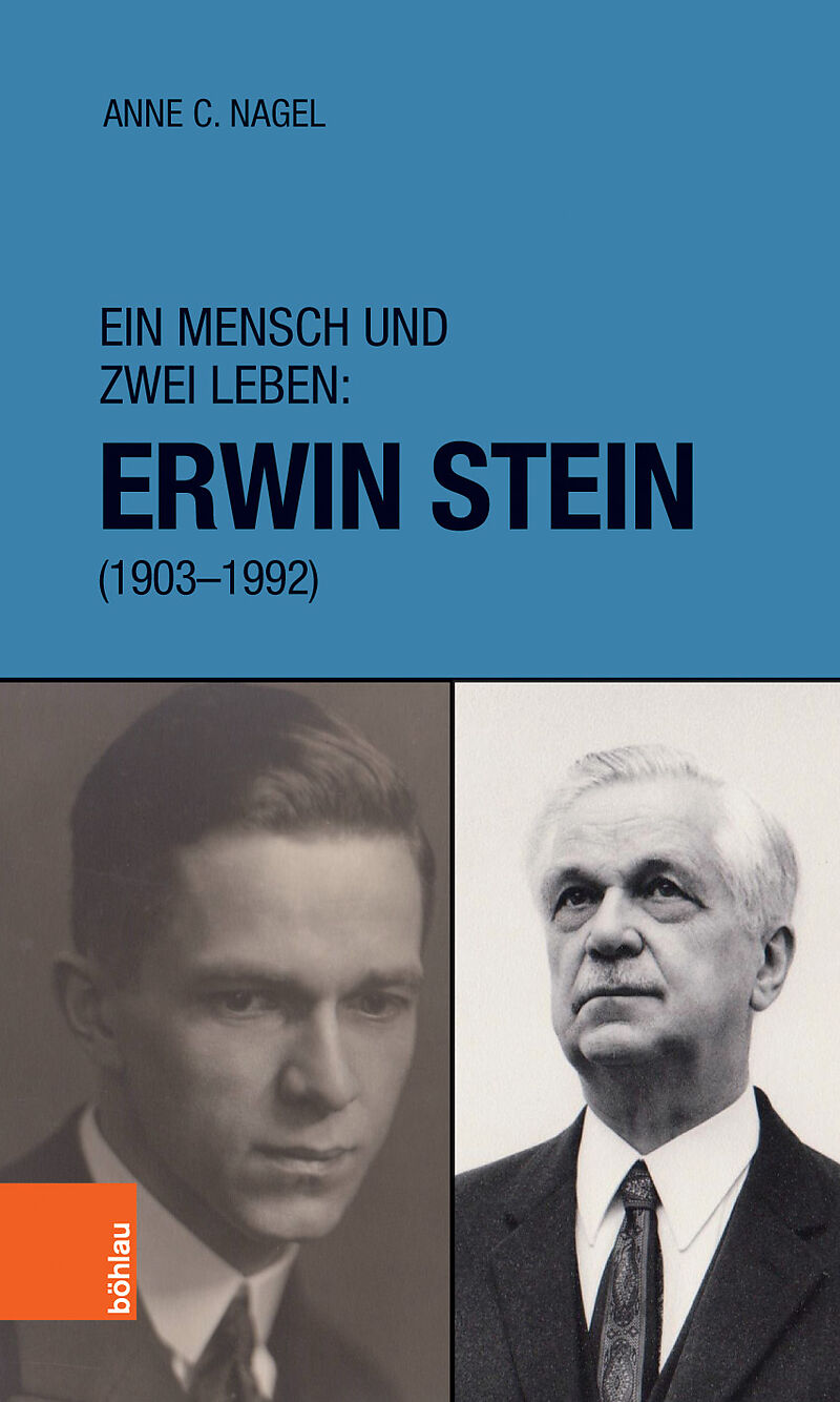 Ein Mensch und zwei Leben: Erwin Stein (1903-1992)