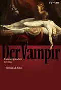 E-Book (epub) Der Vampir von Thomas M. Bohn