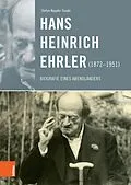 E-Book (pdf) Hans Heinrich Ehrler (18721951) von Stefan Keppler-Tasaki