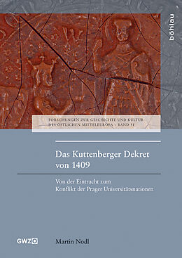 Fester Einband Das Kuttenberger Dekret von 1409 von Martin Nodl