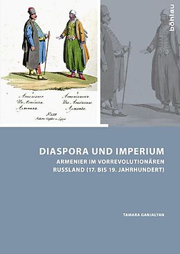 Fester Einband Diaspora und Imperium von Tamara Ganjalyan