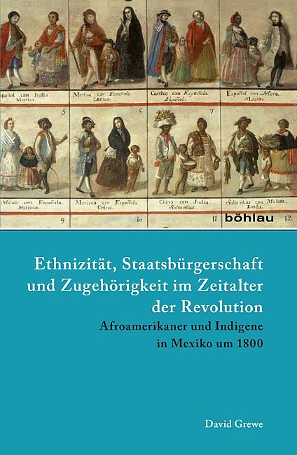 Ethnizität, Staatsbürgerschaft und Zugehörigkeit im Zeitalter der Revolution
