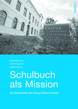 Fester Einband Schulbuch als Mission von Eckhardt Fuchs, Steffen Sammler, Kathrin Henne
