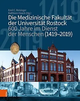 E-Book (pdf) Die medizinische Fakultät der Universität Rostock von Dekanat der Universitätsmedizin Rostock