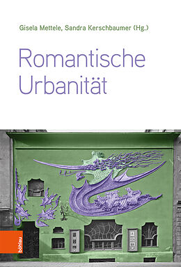 Fester Einband Romantische Urbanität von 