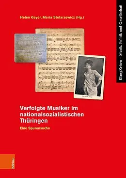 E-Book (pdf) Verfolgte Musiker im nationalsozialistischen Thüringen von Helen Geyer, Maria Stolarzewicz