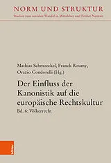 Fester Einband Der Einfluss der Kanonistik auf die europäische Rechtskultur von 